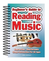 Beginner's Guide to Reading Music: Easy-to-use, Easy-to-carry, a Simple Introduction for All Ages 1847869505 Book Cover
