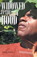 Widowed In The Hood B0GMLBVRMR Book Cover