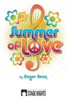 Summer Of Love 0615939619 Book Cover