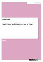 Stadtklima Und Windsysteme in Graz 3656747032 Book Cover