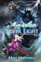 Maiden of the Silver Light: Moontachi Gaiden 1548813915 Book Cover