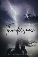 Thundersnow 1835561756 Book Cover