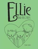 Ellie and Her 2 Boys 1525510010 Book Cover
