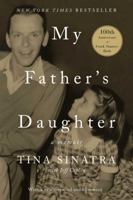 My Father's Daughter: A Memoir 0425181987 Book Cover
