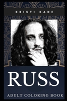Russ Adult Coloring Book: Millennial Rapper and Hip Hop Idol Inspired Coloring Book for Adults 1708468897 Book Cover
