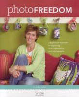 Photo Freedom 1933516798 Book Cover