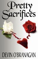 Pretty Sacrifices 1477497803 Book Cover