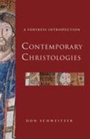 Contemporary Christologies :a Fortress introduction 0800664639 Book Cover