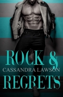 Rock & Regrets 1983872288 Book Cover