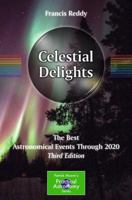 Celestial Delights: The Best Astronomical Events Through 2020 1461406099 Book Cover
