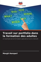 Travail sur portfolio dans la formation des adultes (French Edition) 6209521681 Book Cover