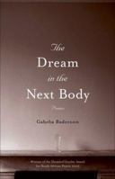 The dream in the next body 0795701977 Book Cover