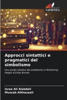 Approcci sintattici e pragmatici del simbolismo (Italian Edition) 6207770897 Book Cover