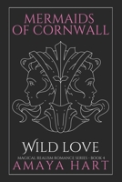 Wild Love B088N67NQP Book Cover