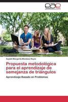Propuesta metodológica para el aprendizaje de semejanza de triángulos 3848453606 Book Cover