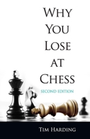 Why You Lose at Chess 0486446778 Book Cover