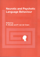 Neurotic and Psychotic Language Behavior 0905028775 Book Cover
