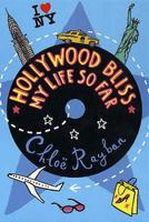 Hollywood Bliss - My Life So Far 0747583943 Book Cover