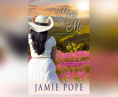 Stay for Me: A Redemption Novel 1520076339 Book Cover