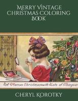 Merry Vintage Christmas Coloring Book 1790554284 Book Cover