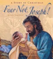 Fear Not, Joseph!: A Story of Christmas 0758614985 Book Cover