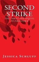 Second Strike 1544844301 Book Cover