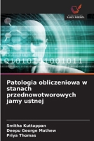 Patologia obliczeniowa w stanach przednowotworowych jamy ustnej (Polish Edition) 6630122283 Book Cover