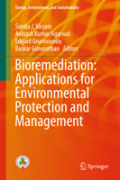 Bioremediation: Applications for Environmental Protection and Management 9811074844 Book Cover