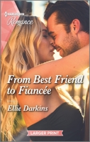 From Best Friend to Fiancée 1335567054 Book Cover