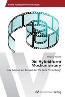 Die Hybridform Mockumentary 3639472888 Book Cover