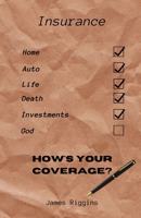 How's Your Coverage? 1716685605 Book Cover