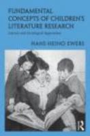 Fundamental Concepts of Childrens Literature Research: Literary and Sociological Approaches 0415896487 Book Cover