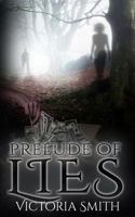 Prelude of Lies 1682911322 Book Cover