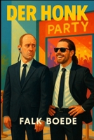 Der Honk (German Edition) B0FMK2PJ3P Book Cover