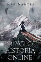 Polyglot: Historia Online 1704651565 Book Cover