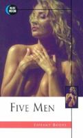 Five Men (Blue Moon Books) 1562011804 Book Cover