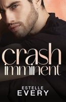 Crash Imminent (French Edition) 2492943046 Book Cover