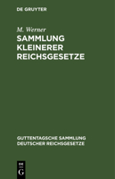 Sammlung kleinerer Reichsgesetze 3112631994 Book Cover