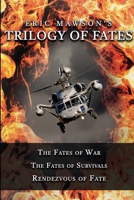 Trilogy of Fates 1953821162 Book Cover