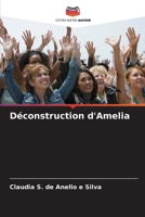 Déconstruction d'Amelia (French Edition) 6208373387 Book Cover