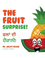 The Fruit Surprise!: Punjabi Version B0DHFXDWTN Book Cover