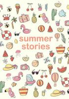 Summer Stories: Drawing and Writing Notebook for Kids to Create and Illustrate Their Own Stories Cute Summer Themed Cover Design 1073048608 Book Cover