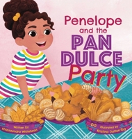 Penelope and the Pan Dulce Party 1949598365 Book Cover