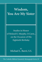 Wisdom, You Are My Sister 1666786683 Book Cover