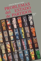 PROBLEMAS DEL ESTADO DE PARTIDOS (Edición 1988) (Spanish Edition) 9806070267 Book Cover