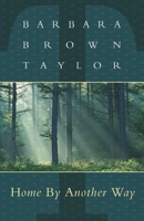 Home By Another Way 1561011673 Book Cover