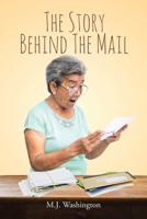 The Story Behind the Mail 1098038320 Book Cover