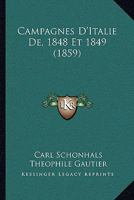 Campagnes D'Italie De, 1848 Et 1849 (1859) 1160818029 Book Cover