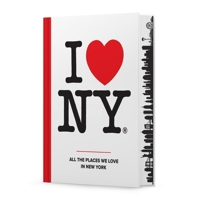 I Love NY: All the Places We Love in New York: A Travel Guide to New York State 1419790498 Book Cover