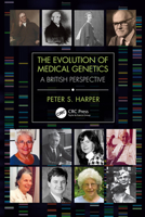 The Evolution of Medical Genetics: A British Perspective 0367178095 Book Cover